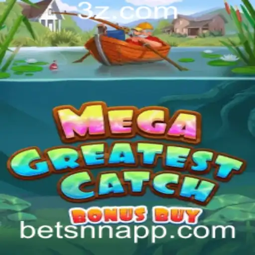 Explorando o MegaGreatestCatchBonusBuy: Uma Aventura Incrível no Universo dos Jogos de Apostas